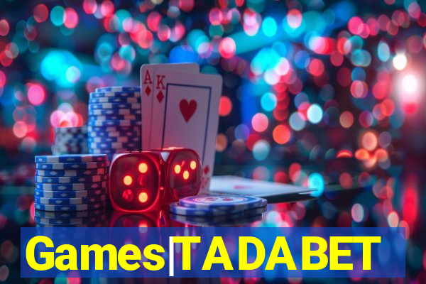 Games|TADABET